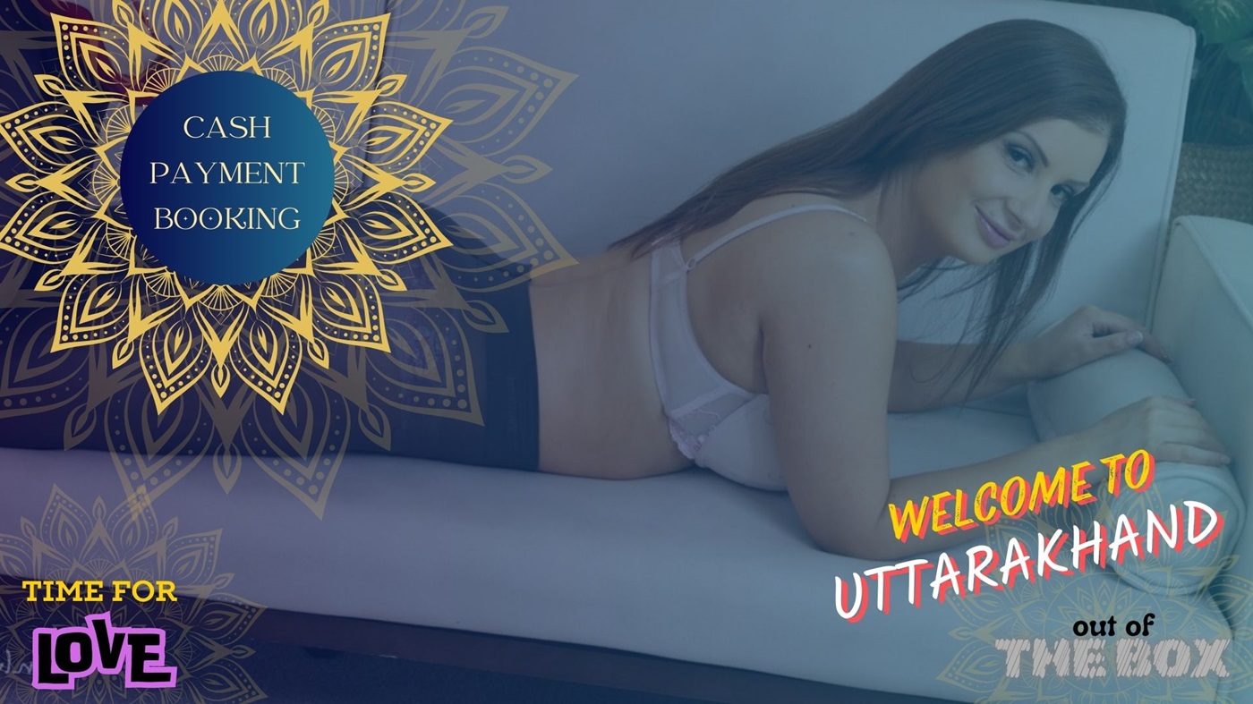 Call Girls in Uttarakhand 24 Hours Service